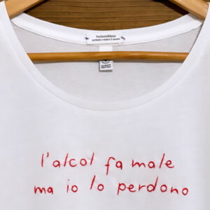 L'ALCOL FA MALE MA IO LO PERDONO